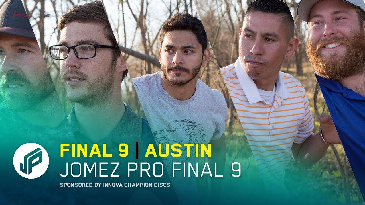 2017 Jomez Pro Final 9 | Austin, TX