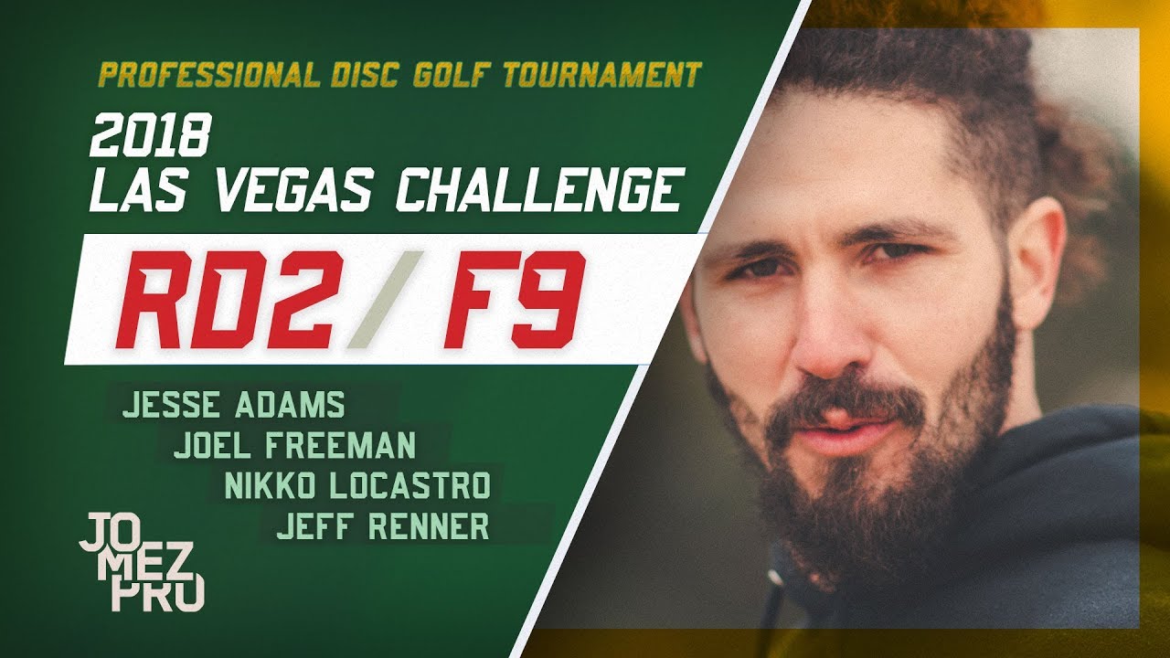 2018 Las Vegas Challenge | Round 2, F9, Men