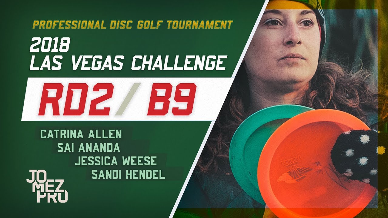 2018 Las Vegas Challenge | Round 2, B9, Women