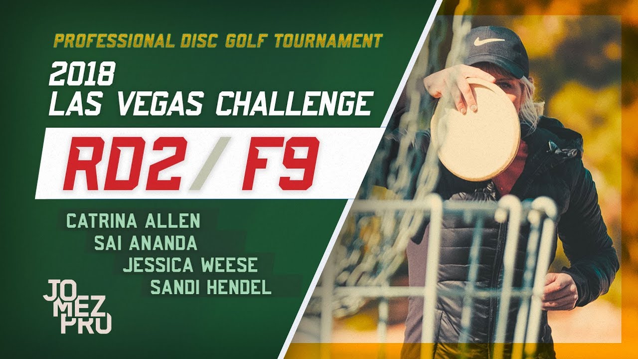 2018 Las Vegas Challenge | Round 2, F9, Women