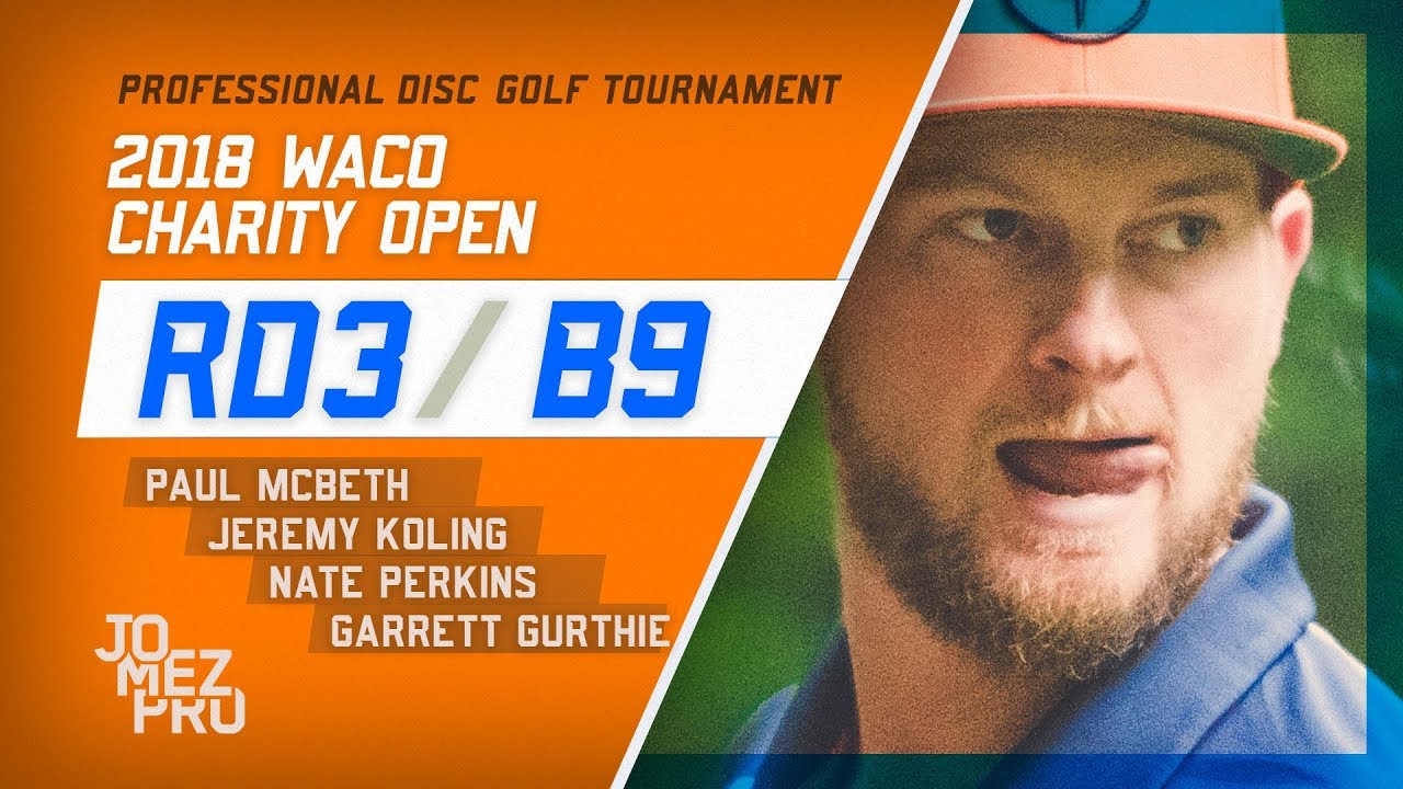 2018 Waco Charity Open | Final Rd, B9