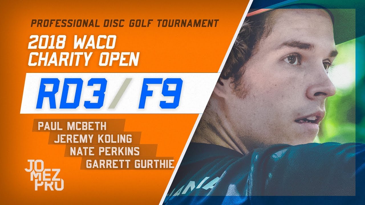 2018 Waco Charity Open | Final Rd, F9