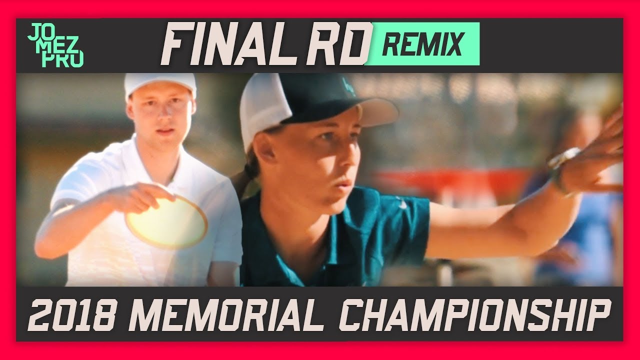 Memorial Championship 2018 REMIX