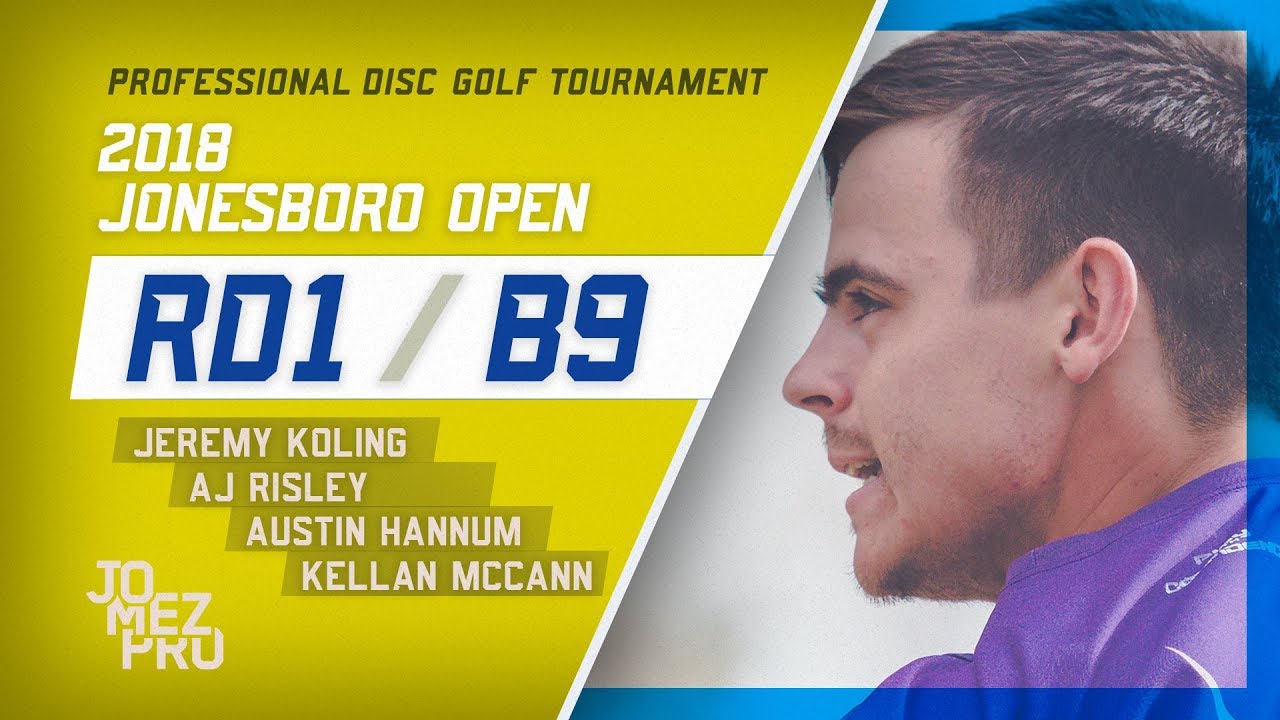 2018 Jonesboro Open | Round 1, B9