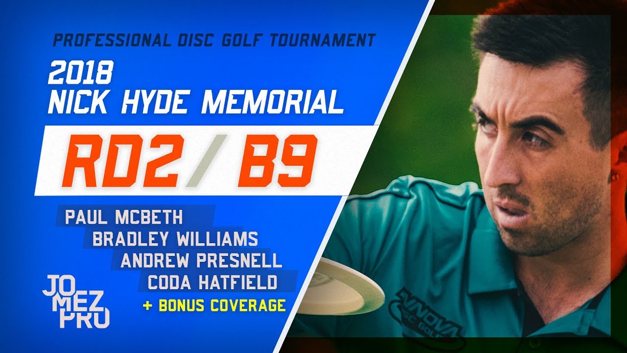 2018 Nick Hyde Memorial | Round 2, B9