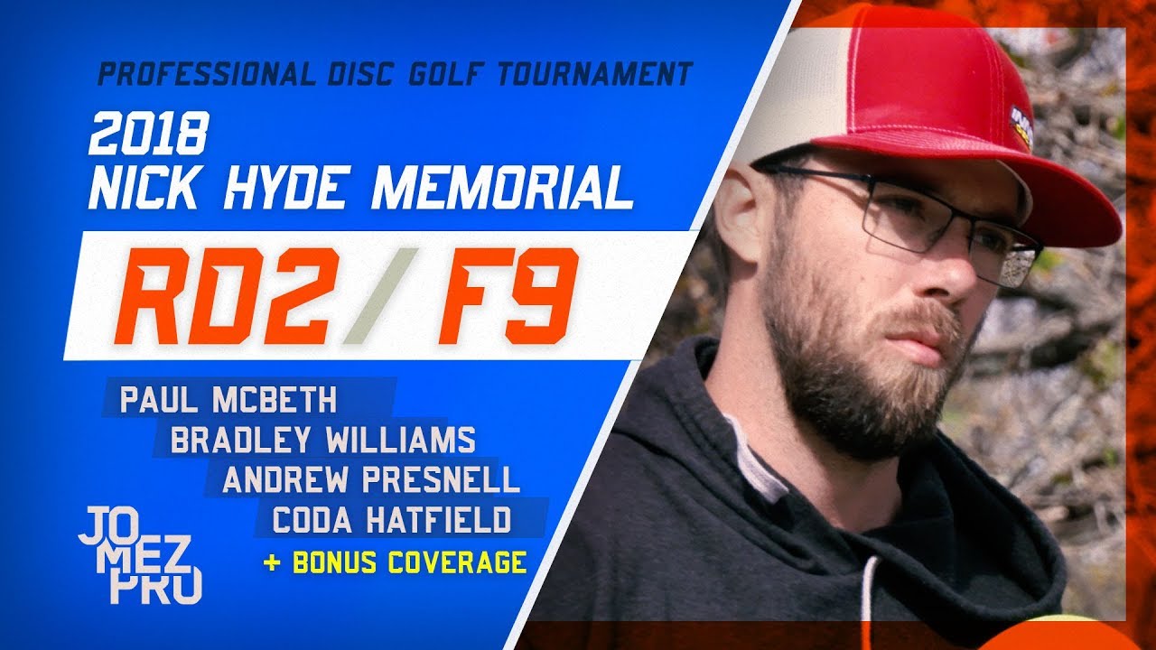 2018 Nick Hyde Memorial | Round 2, F9