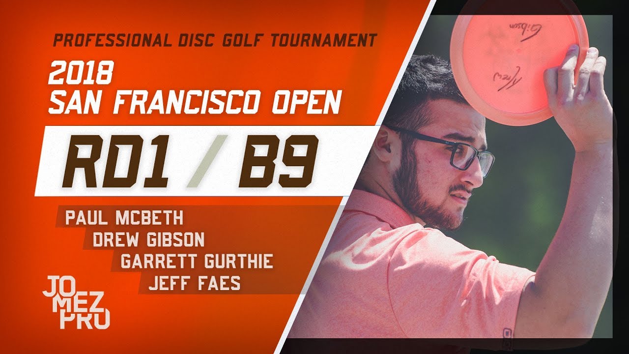 2018 San Francisco Open | Round 1, B9