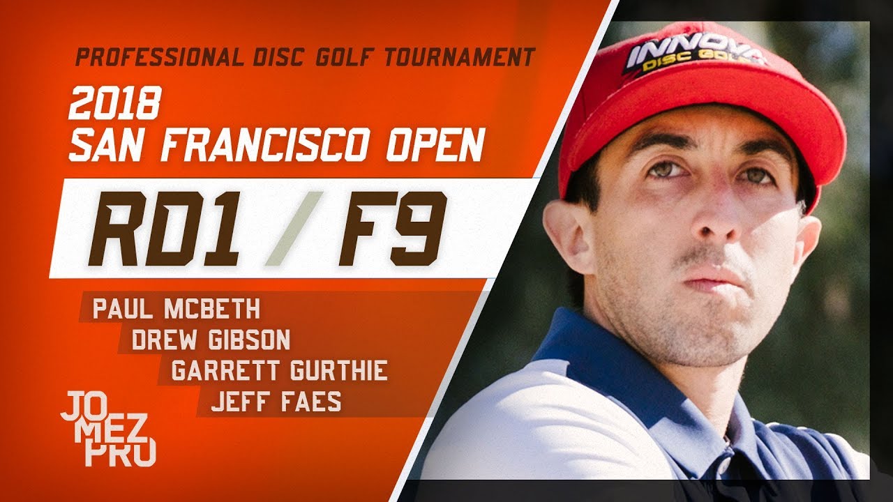 2018 San Francisco Open | Round 1, F9