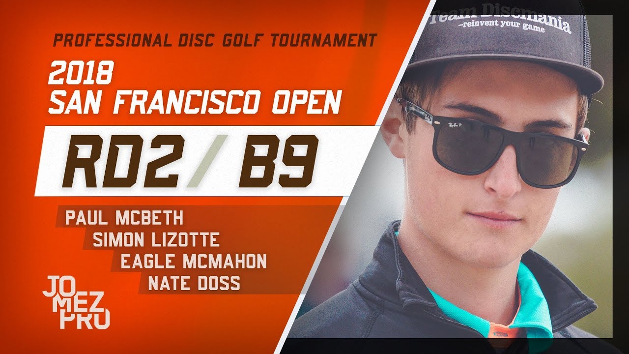 2018 San Francisco Open | Round 2, B9