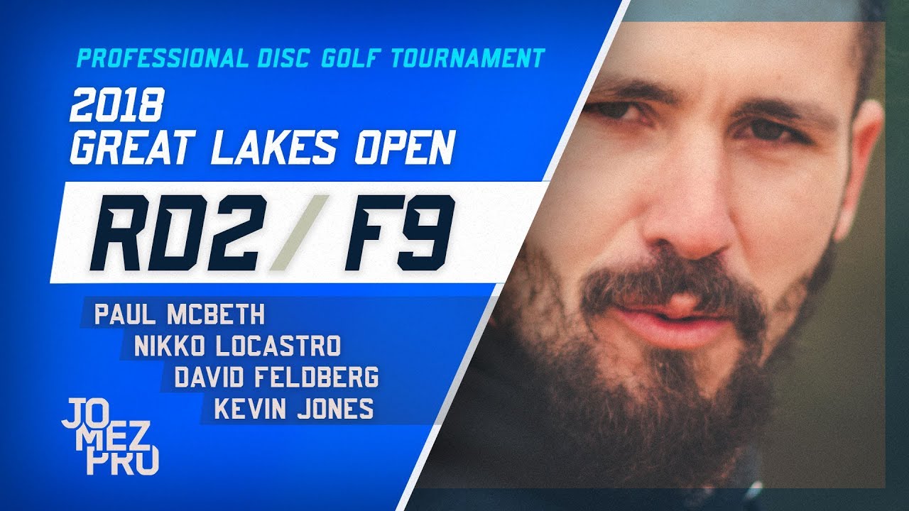 2018 Great Lakes Open | Round 2, F9