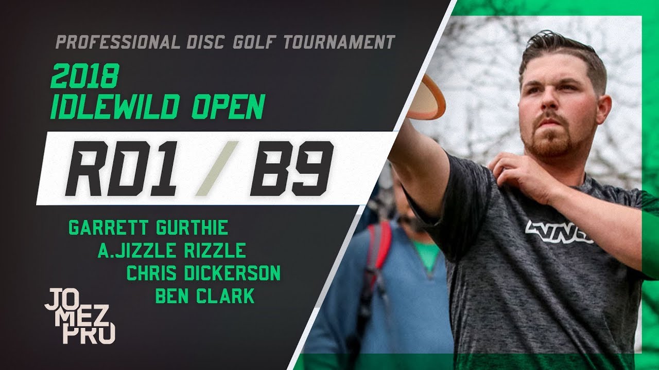 2018 Idlewild Open | Round 1, B9, MPO