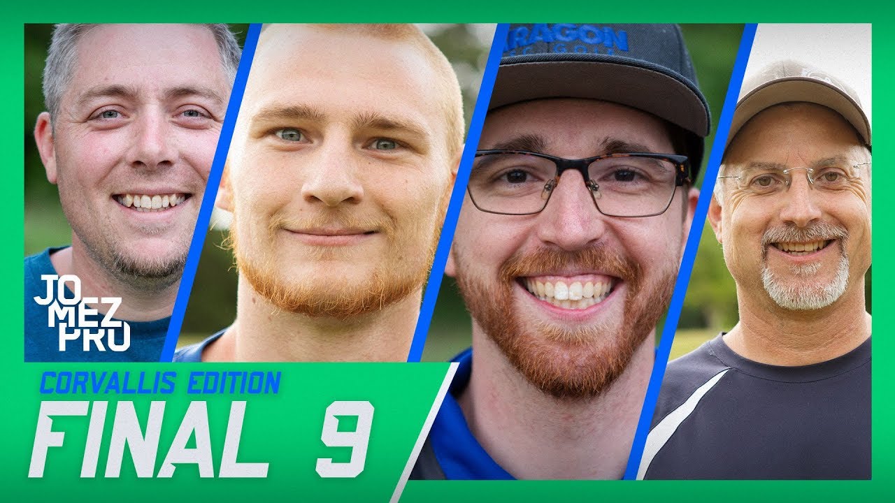 Jomez Pro Final 9 | Sexton Shootout Edition | Corvallis, OR