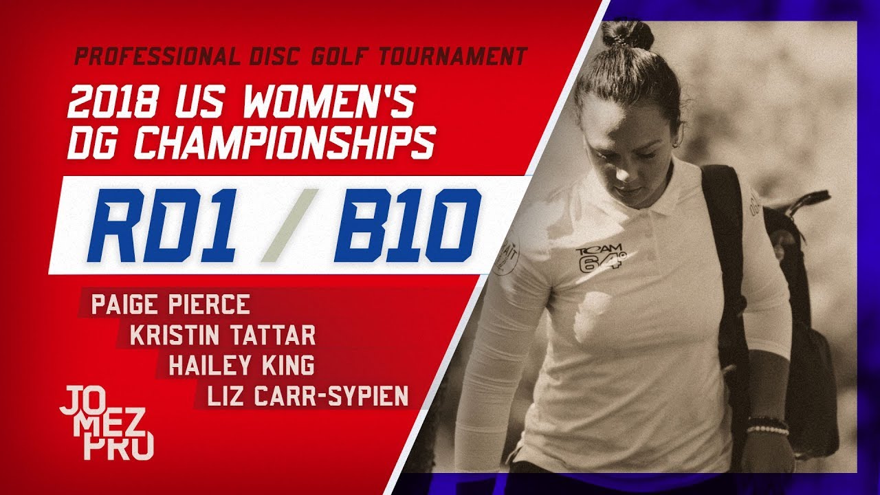 2018 US Women’s DGC | Round 1, B10