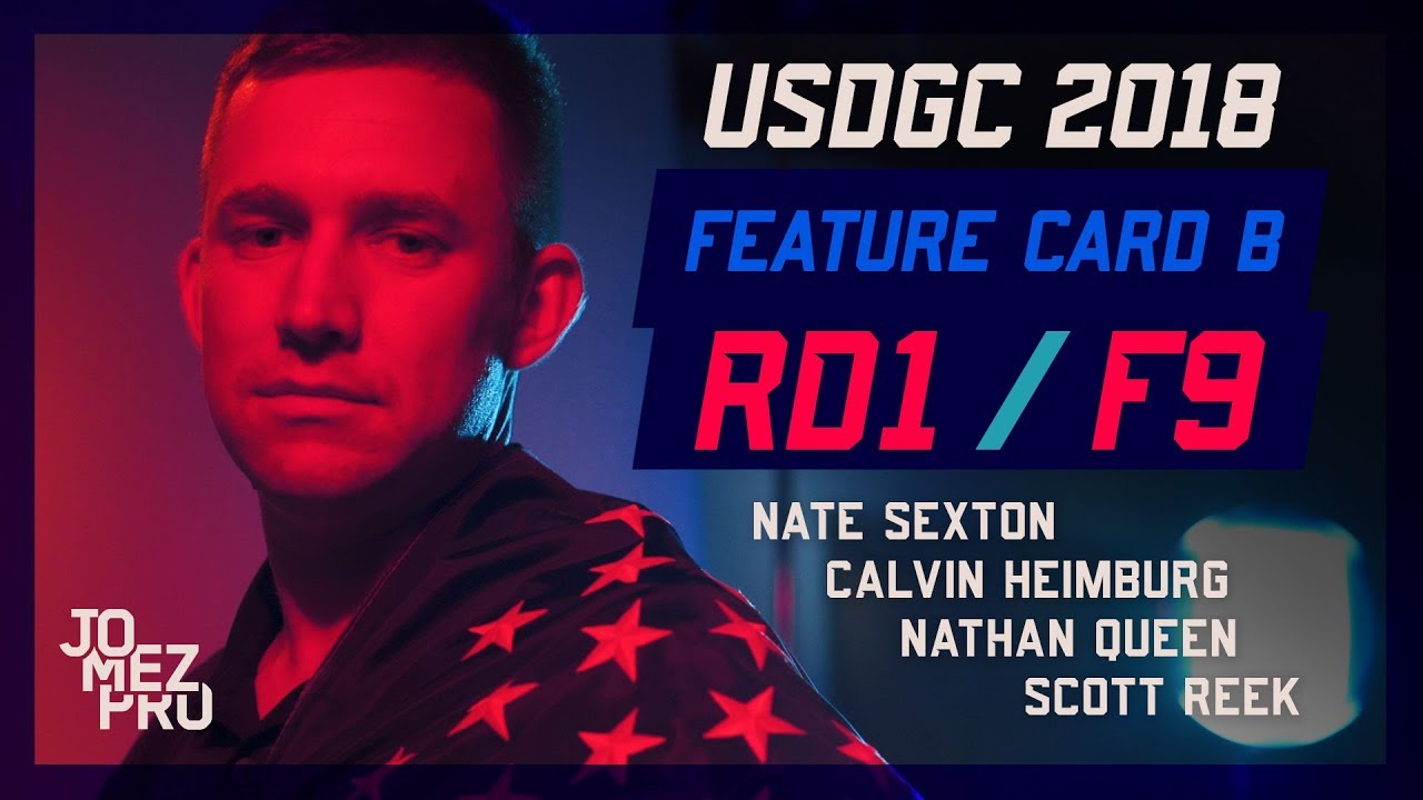 2018 USDGC | Chase Card | Round 1, F9