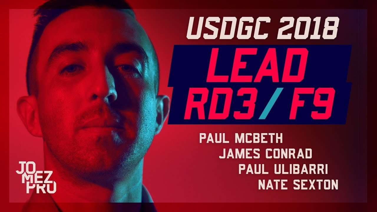 2018 USDGC | Lead Card | Round 3, F9