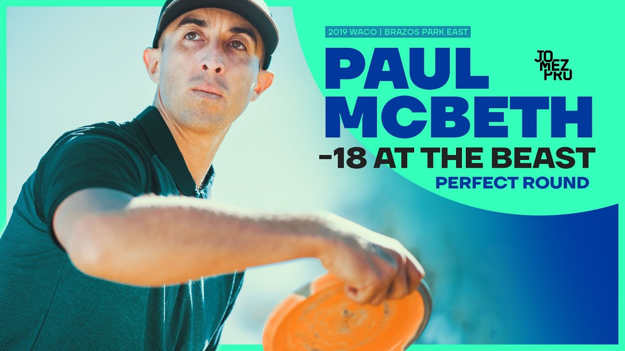 Paul McBeth (-18) Perfect Round at The bEast