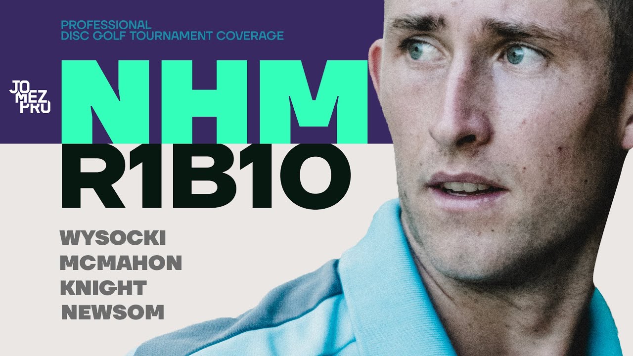 2019 NHM | Round 1 Back 10 | MPO