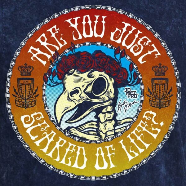 Are You Just Scared Of Life? Tee - Image 2