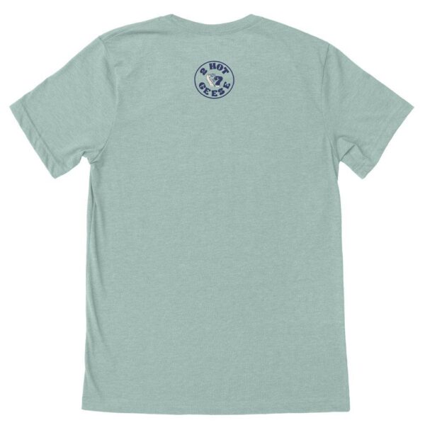 2HotGeese HonkyTonk Tee - Dusty Blue - Image 2